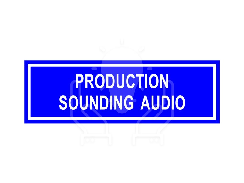 Production Sounding Audio Signage