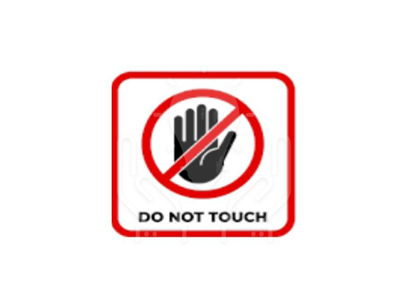 Do Not Touch Signage
